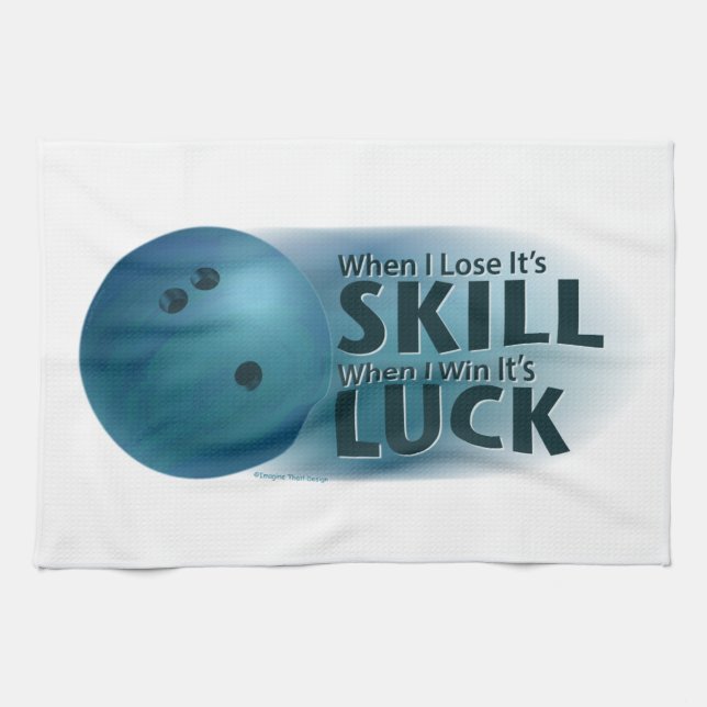 Lose Skill Win Luck Bowling Blue Kitchen Towel (Horizontal)