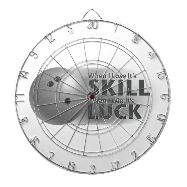 Lose Skill Win Luck Bowling Grey Dartboard (Front)