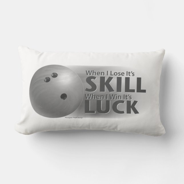 Lose Skill Win Luck Bowling Grey Lumbar Pillow (Front)