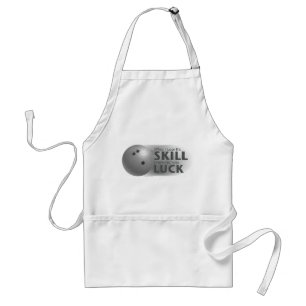 Lose Skill Win Luck Bowling Grey Standard Apron