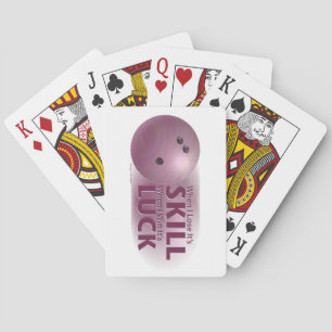 Lose Skill Win Luck Bowling Pink Playing Cards