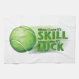 Lose Skill Win Luck Tennis Ball Kitchen Towel