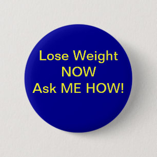 Lose Weight 2 Inch Round Button