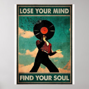 Lose your Mind Find your Soul vintage Poster