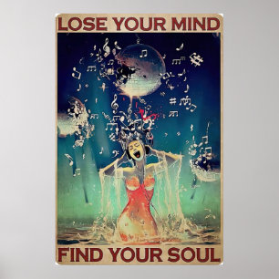 Lose your Mind Find your Soul vintage Poster