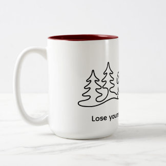 Lose yourself find the wild hiking design mug
