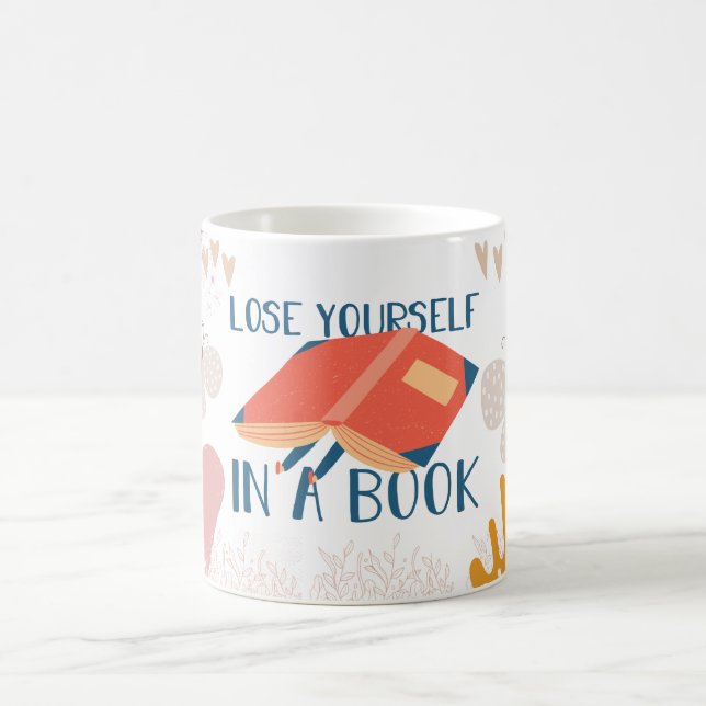 lose yourself in a book coffee mug (Center)