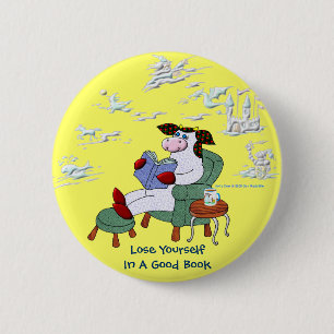 Lose Yourself In A Good Book 2 Inch Round Button