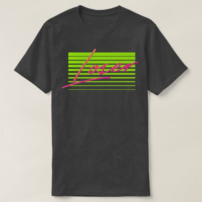 Loser 90s Style REtro DesiGn T-Shirt (Design Front)