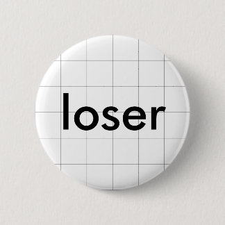 Loser Button
