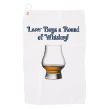 Loser Buys a Round of Whiskey Golf Towel