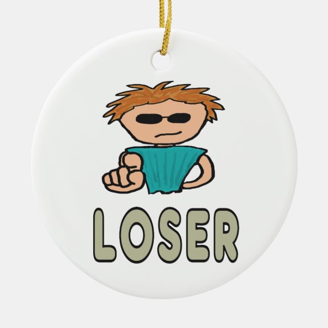 Loser Ceramic Ornament (Front)