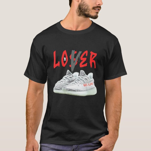 Loser  Drip Shoes Sneaker Match 350 V2 Blue Tint T-Shirt (Front)