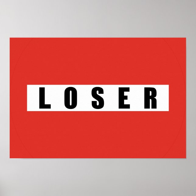 LOSER prohibitory sign (Front)