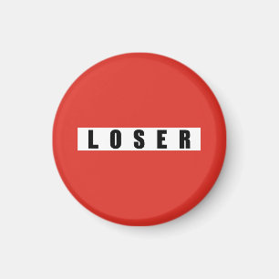 LOSER prohibitory sign Magnet