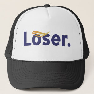 Loser Trump Lost Biden Harris 2020 victory Trucker Hat