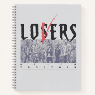 Losers Stick Together Notebook
