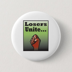 LosersUnite2 2 Inch Round Button