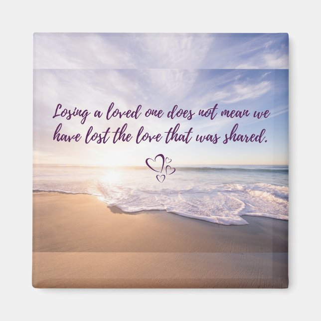 Losing a Loved One Magnet (Front)