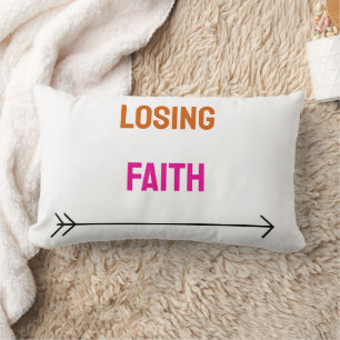 Losing faith text colourful lumbar pillow