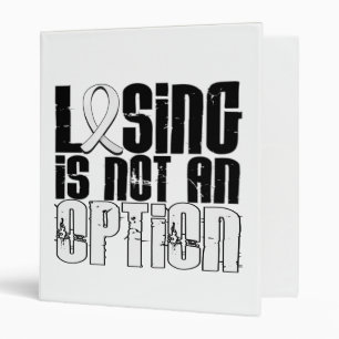 Losing Is Not An Option Lung Cancer Binder