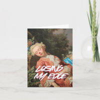 "Losing My Edge" Art Greeting Card