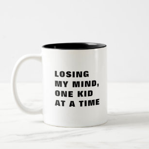 Losing my mind one kid at a time Two-Tone coffee mug
