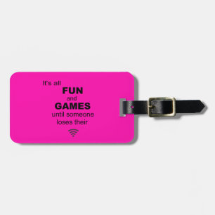 Losing WiFi Internet Luggage Tag - Bright Pink