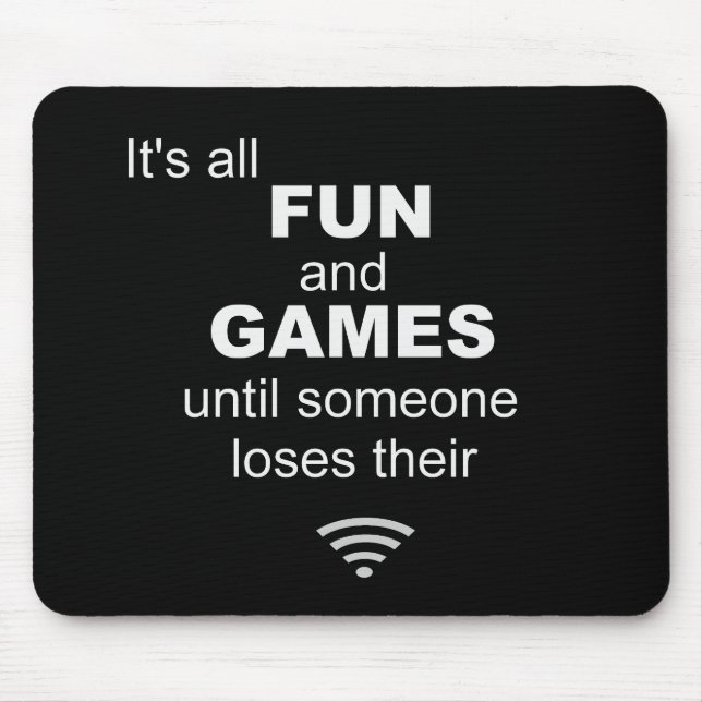 Losing WiFi Internet Mouse Mat - Black (Front)