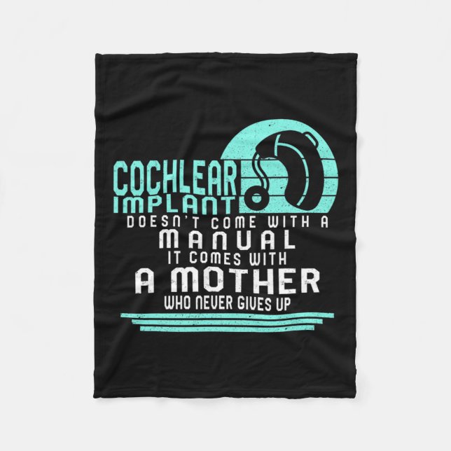 Loss Awareness Mother Cochlear Implant Asl Hearing Fleece Blanket (Front)