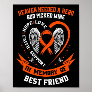 Loss In Memory Of My Best Friend Leukaemia Awarene Poster