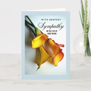 Loss of Friend Sympathy Calla Lilies  Card