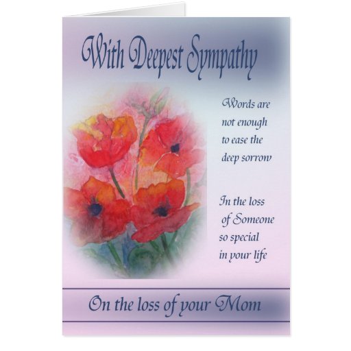 Loss of your Mom - With Deepest Sympathy Card | Zazzle