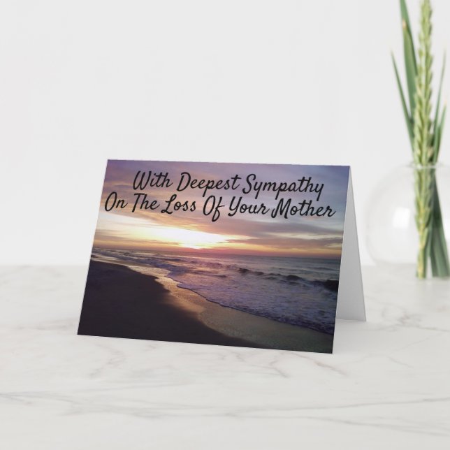 **LOSS OF YOUR MOTHER** SYMPATHY AND HEALING CARD (Front)