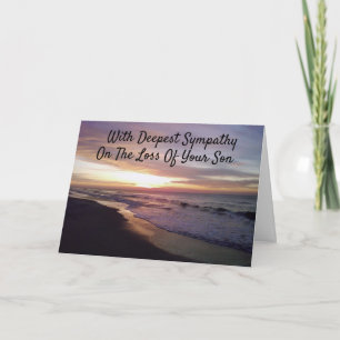 **LOSS OF YOUR SON** SYMPATHY AND HEALING CARD