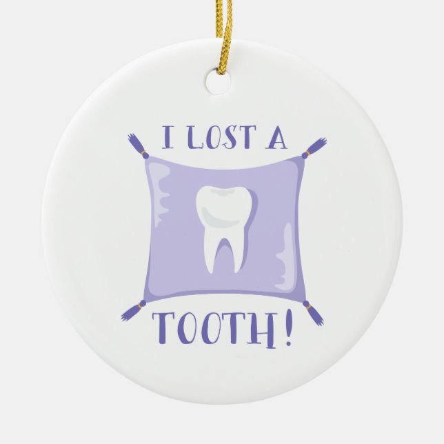 Lost A Tooth Ceramic Ornament (Front)