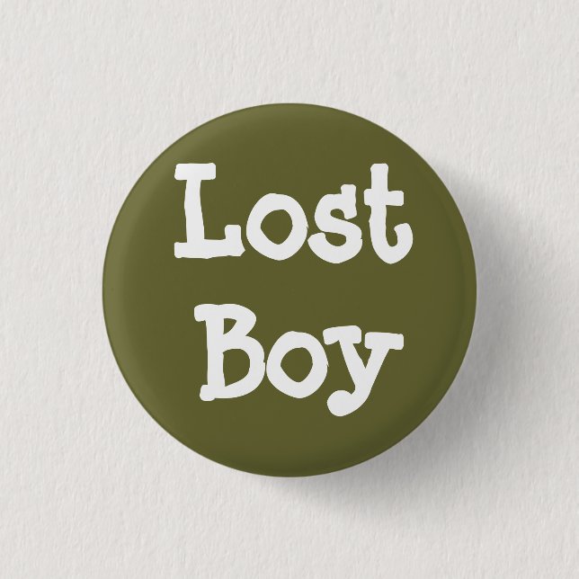 Lost Boy 1 Inch Round Button (Front)