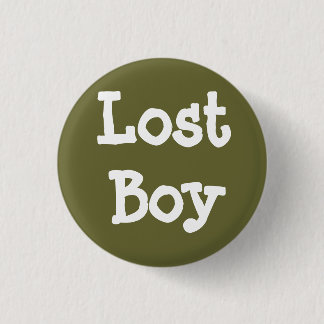 Lost Boy 1 Inch Round Button
