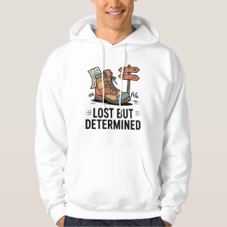 Lost But Determined – Hiking Boot & Map with Trail Hoodie