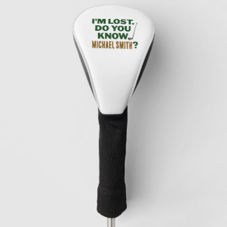 Lost Golf Humor Quote With Name Text Design Golf Head Cover