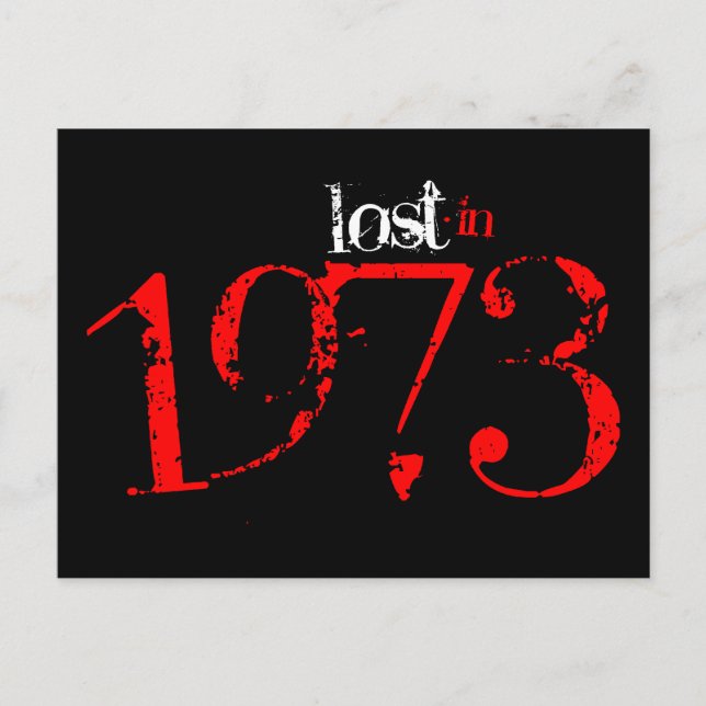 Lost in 1973 postcard (Front)