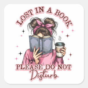 Lost In a Book.... Square Sticker