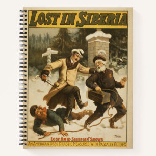 Lost In Siberia, Circa 1898. Notebook