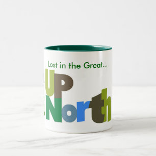 Lost In the Great Up North Mug