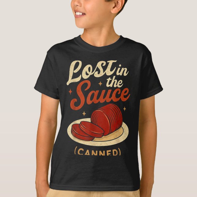 Lost In The Sauce Canned Funny Thanksgiving Food P T-Shirt (Front)