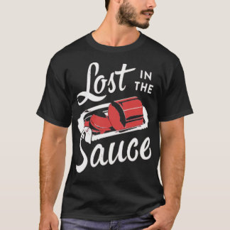 Lost in the Sauce T-Shirt