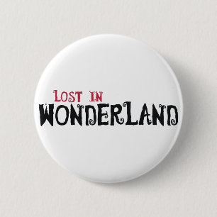 Lost in Wonderland 2 Inch Round Button