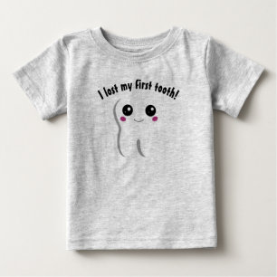 Lost my First Tooth Happy Smiling Dental Tooth Baby T-Shirt