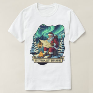 Lost Nah Just Exploring Santa Design T-Shirt