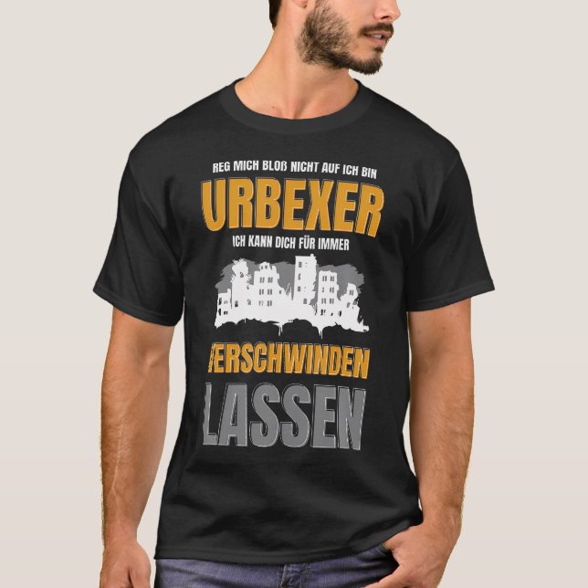 Lost Place Urbexer Shirt Exploration Abandoned Bui (Front)